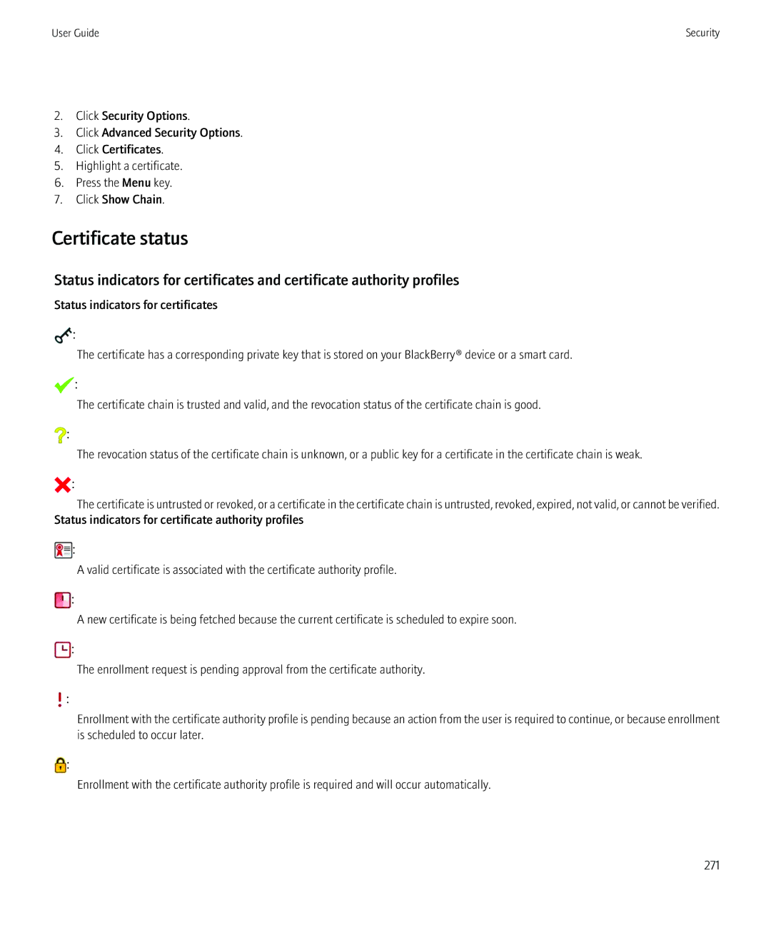 Blackberry 8910, 8900 manual Certificate status 