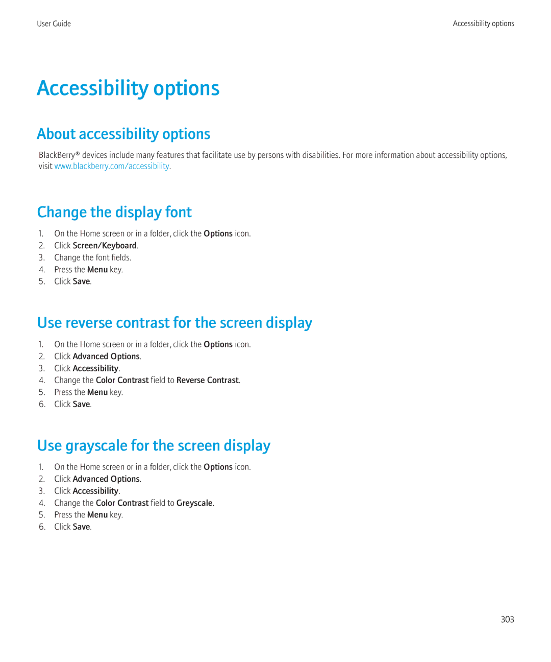 Blackberry 8910, 8900 manual Accessibility options, About accessibility options Change the display font 