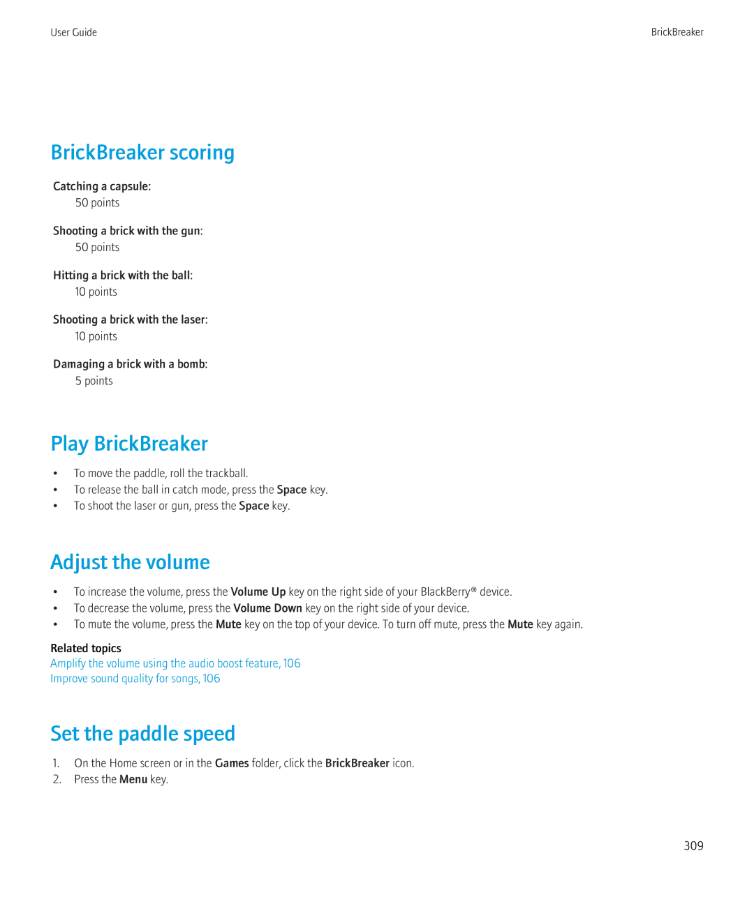 Blackberry 8910, 8900 manual BrickBreaker scoring, Play BrickBreaker, Adjust the volume, Set the paddle speed 