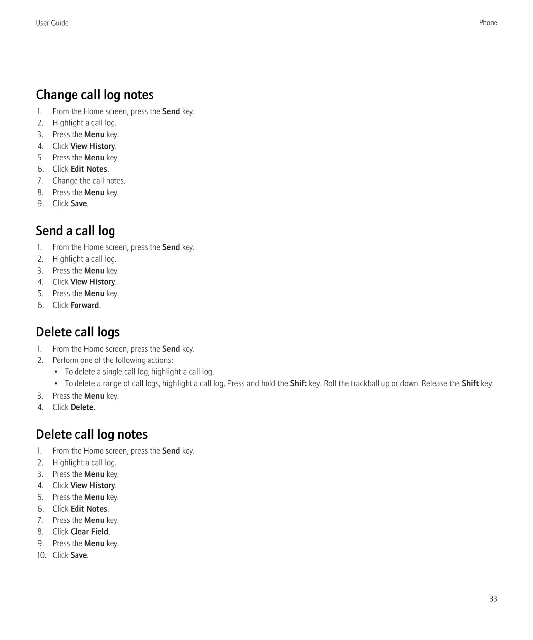 Blackberry 8910, 8900 manual Change call log notes, Send a call log, Delete call logs, Delete call log notes 