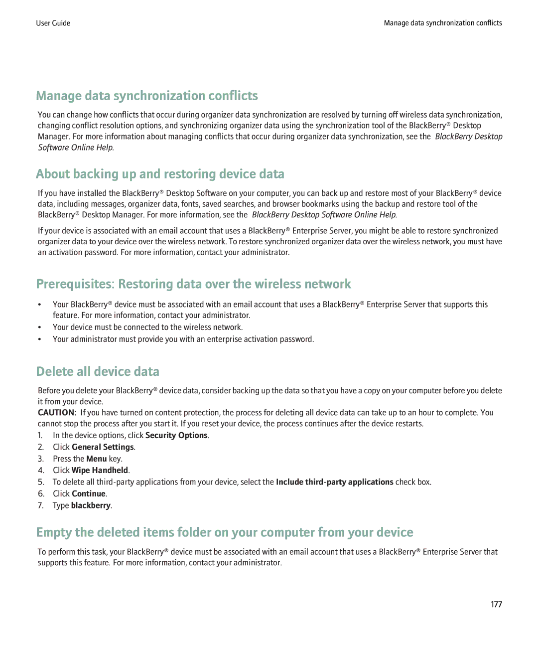 Blackberry 8900 Manage data synchronization conflicts, About backing up and restoring device data, Delete all device data 