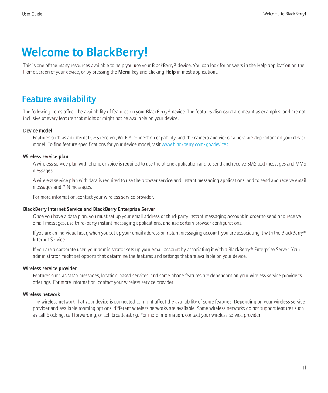 Blackberry 8980 manual Welcome to BlackBerry, Feature availability 