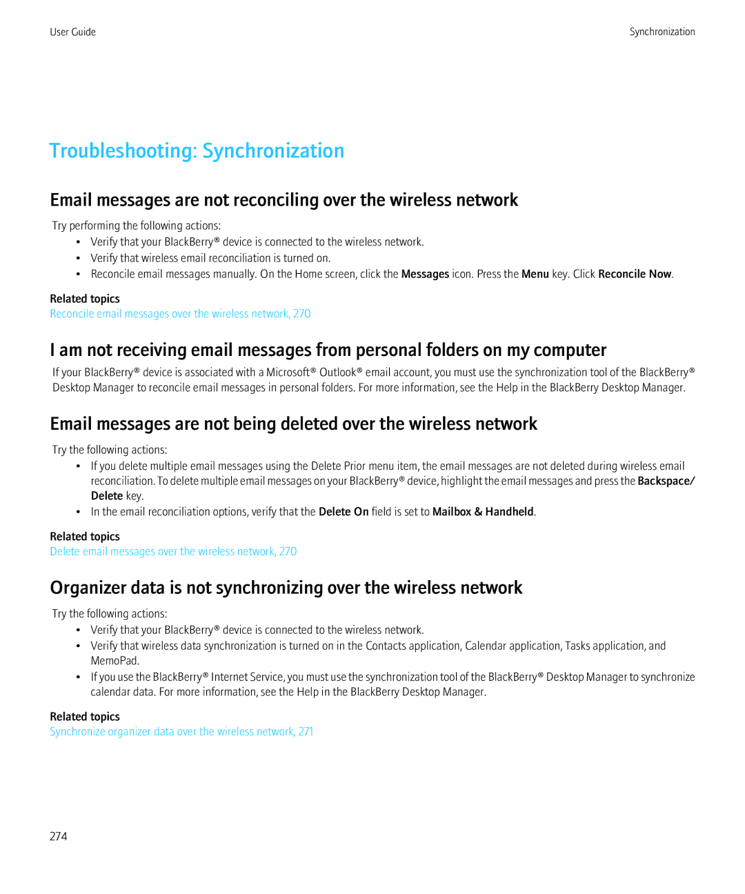 Blackberry 8980 manual Troubleshooting Synchronization, Email messages are not reconciling over the wireless network 