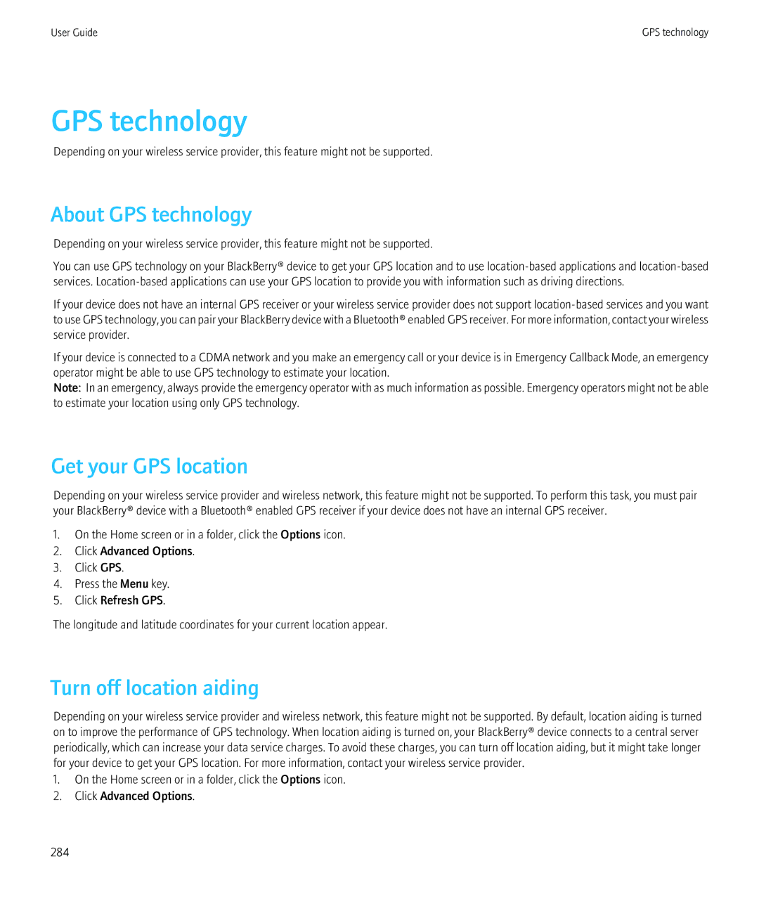 Blackberry 8980 manual About GPS technology, Get your GPS location, Turn off location aiding 