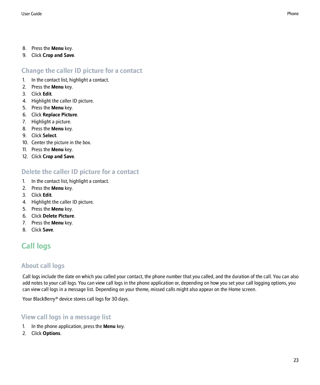 Blackberry 9000 manual Call logs, Change the caller ID picture for a contact, Delete the caller ID picture for a contact 