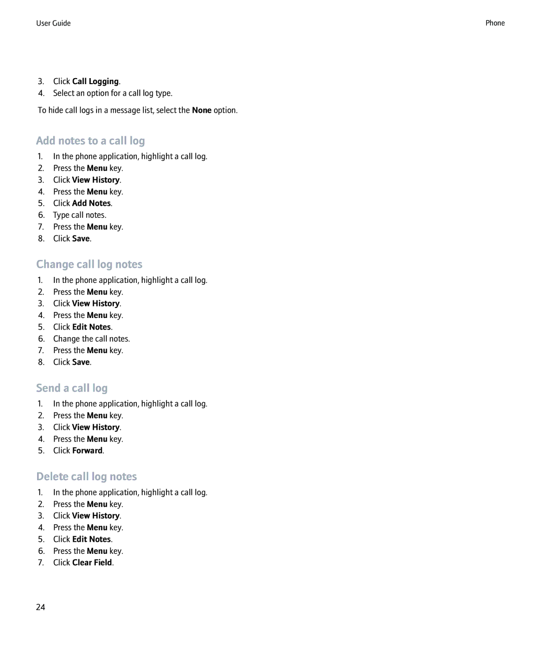 Blackberry 9000 manual Add notes to a call log, Change call log notes, Send a call log, Delete call log notes 