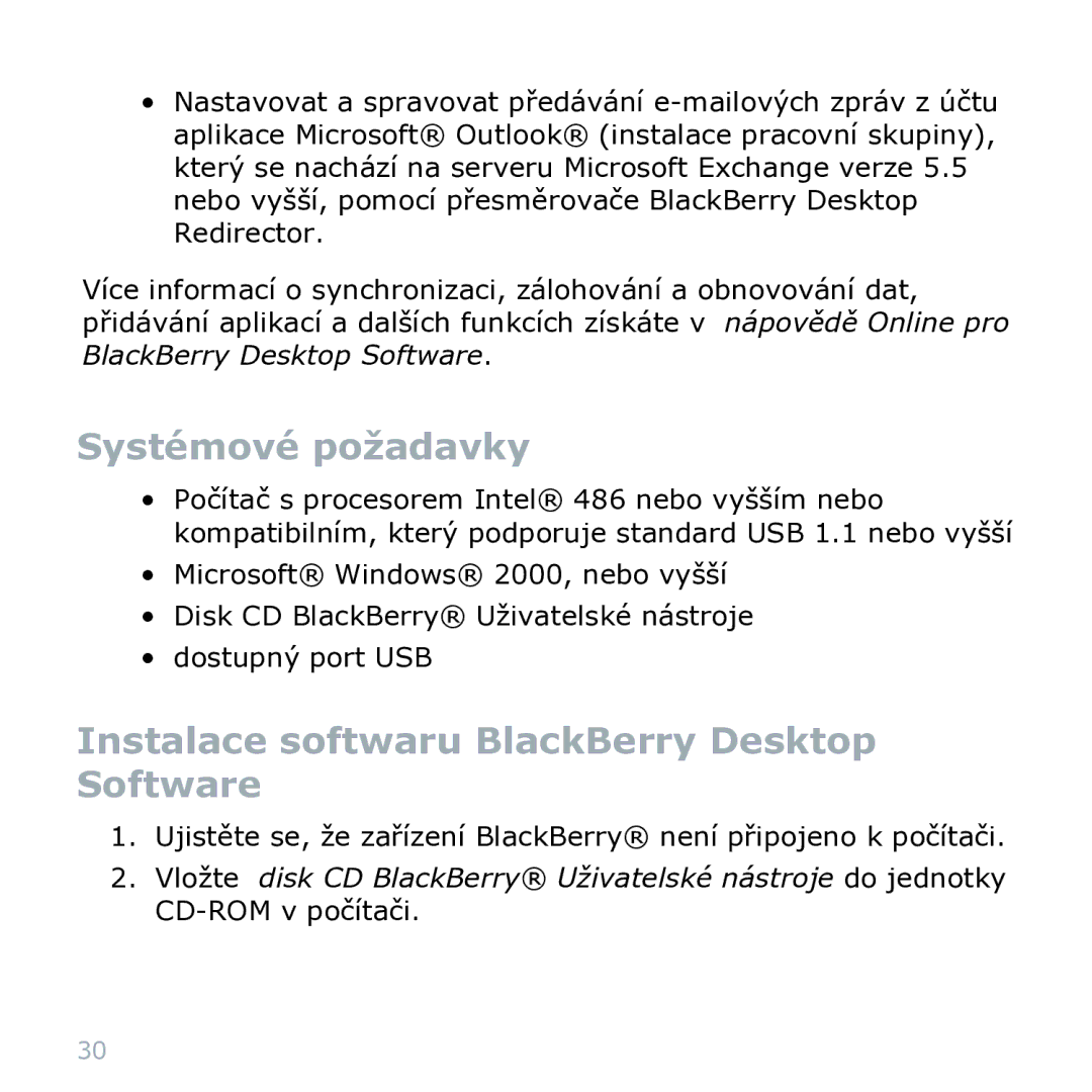 Blackberry 9000 manual Systémové požadavky 