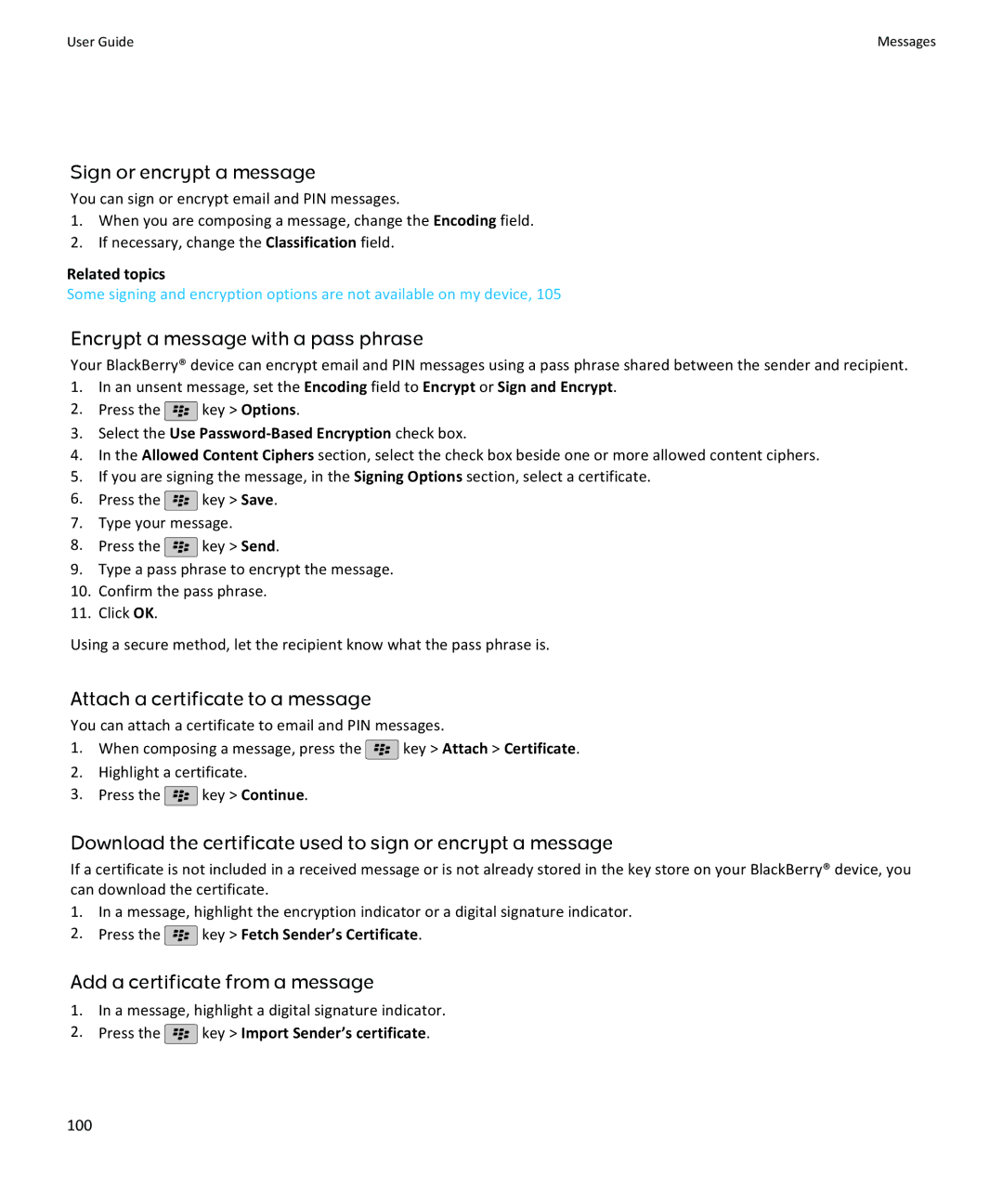 Blackberry 9105, 9100 Sign or encrypt a message, Encrypt a message with a pass phrase, Attach a certificate to a message 