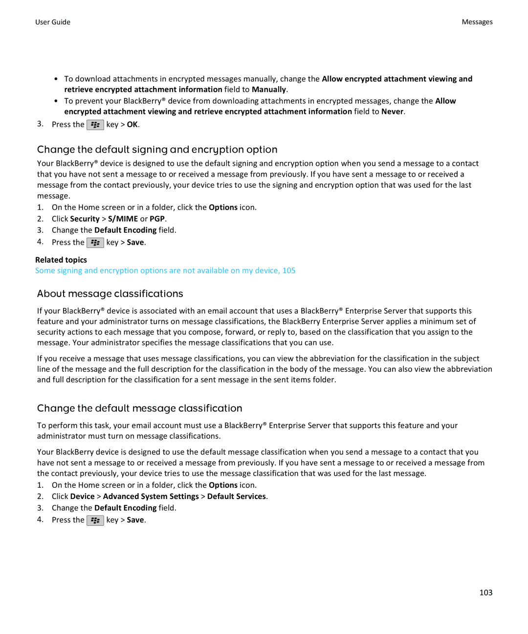 Blackberry 9100, 9105 manual Change the default signing and encryption option, About message classifications 