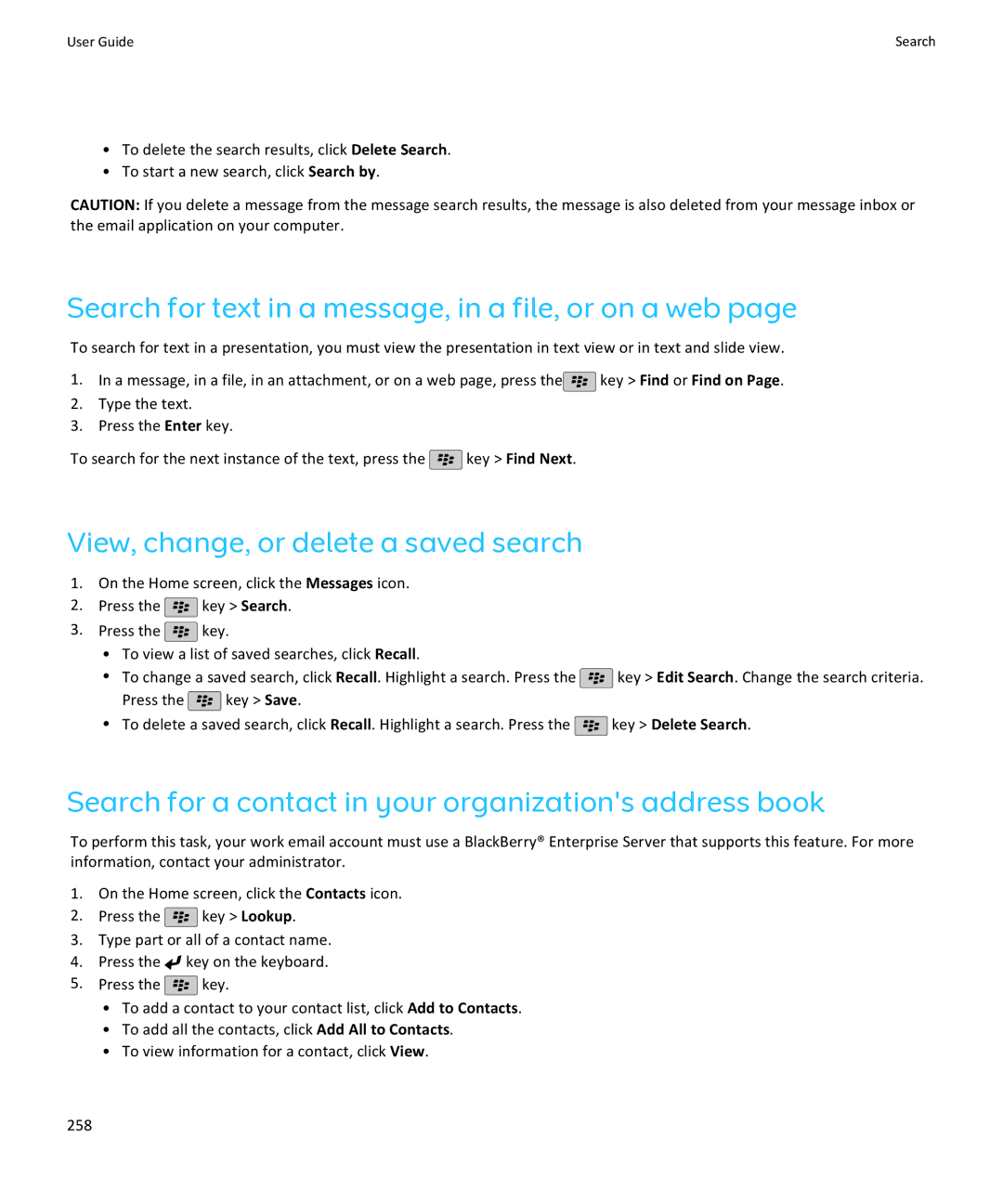 Blackberry 9105, 9100 manual Search for text in a message, in a file, or on a web, View, change, or delete a saved search 
