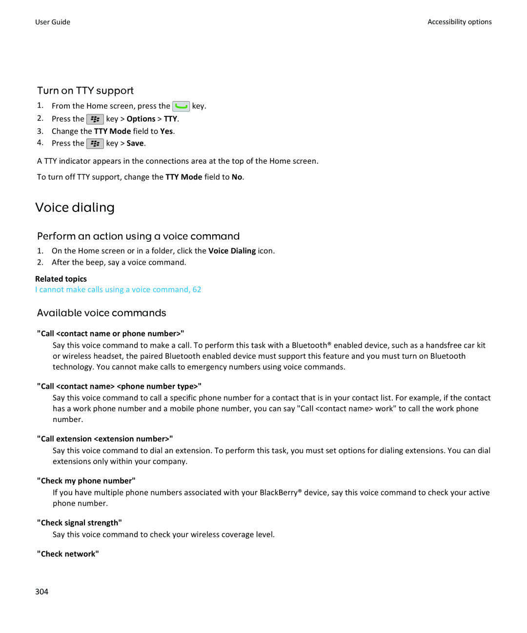 Blackberry 9105 Voice dialing, Turn on TTY support, Perform an action using a voice command, Available voice commands, 304 