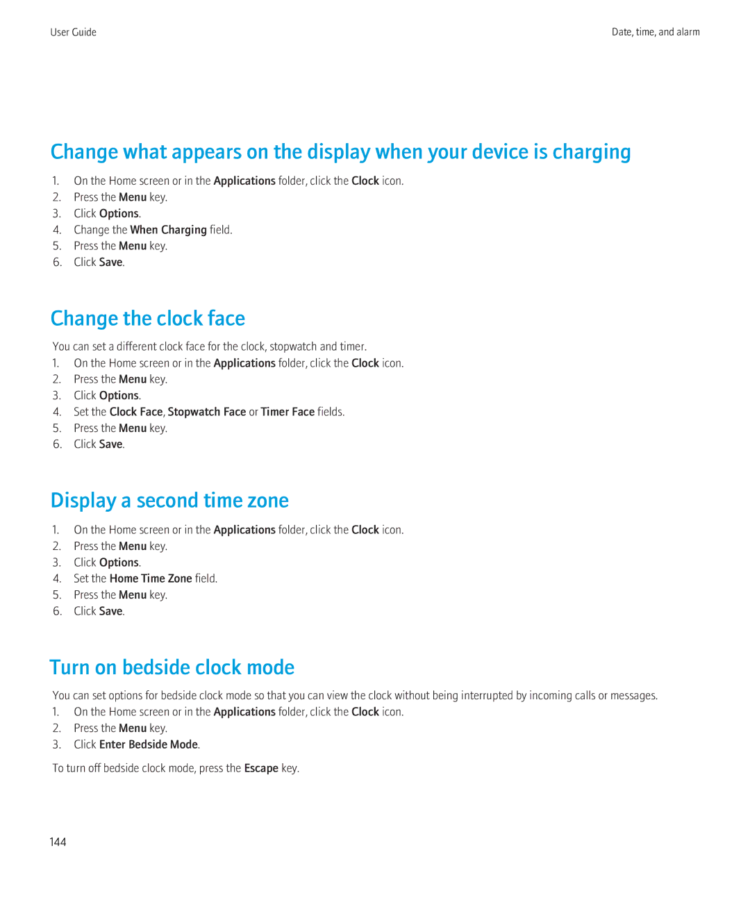 Blackberry 9300 Version: 5.0 manual Change the clock face, Display a second time zone, Turn on bedside clock mode 