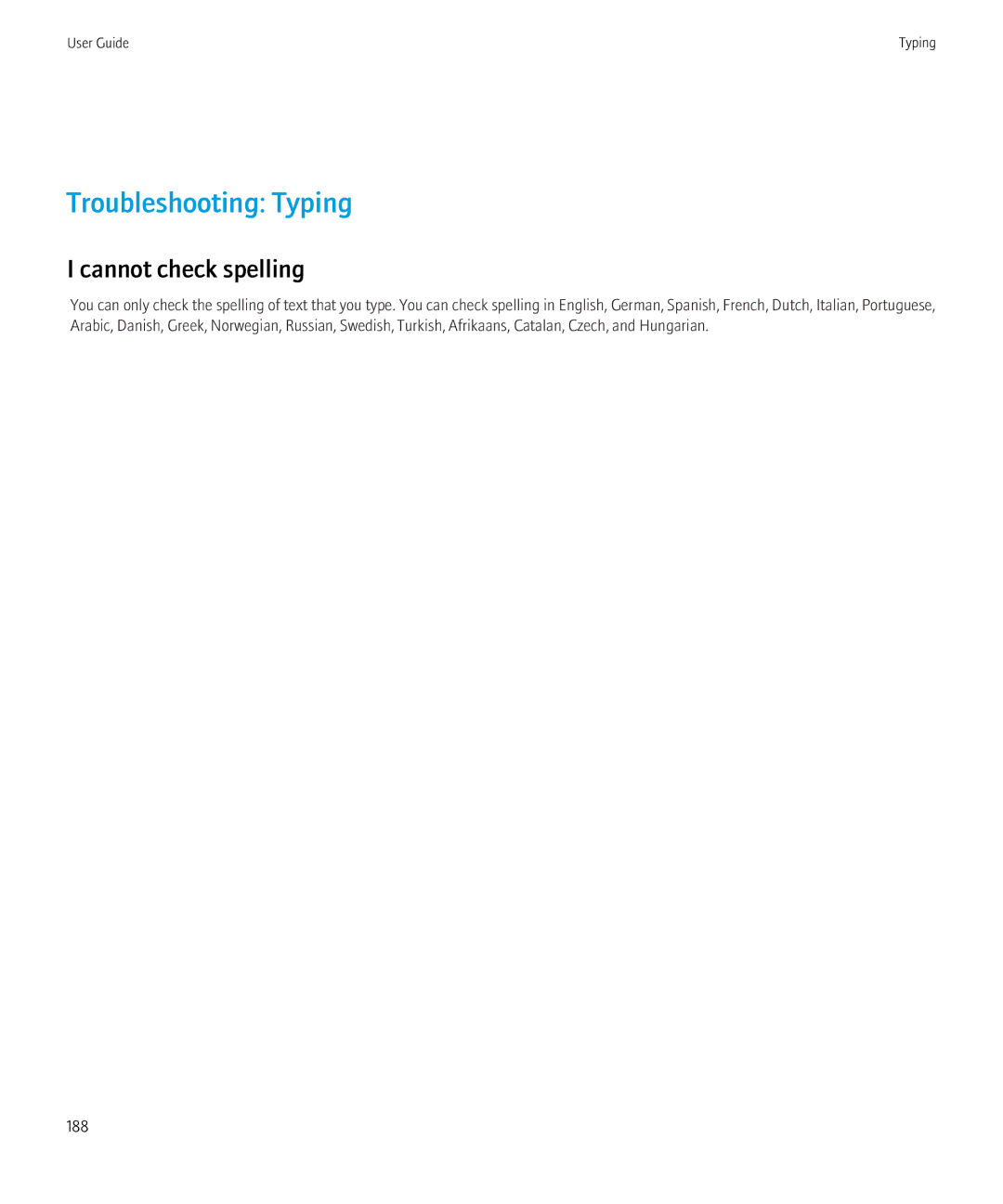 Blackberry 9300 Version: 5.0 manual Troubleshooting Typing, Cannot check spelling 