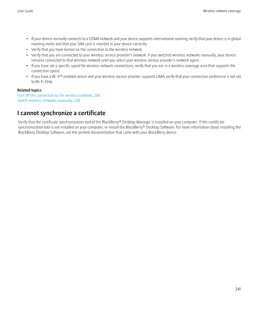 Blackberry 9300 Version: 5.0 manual Cannot synchronize a certificate 