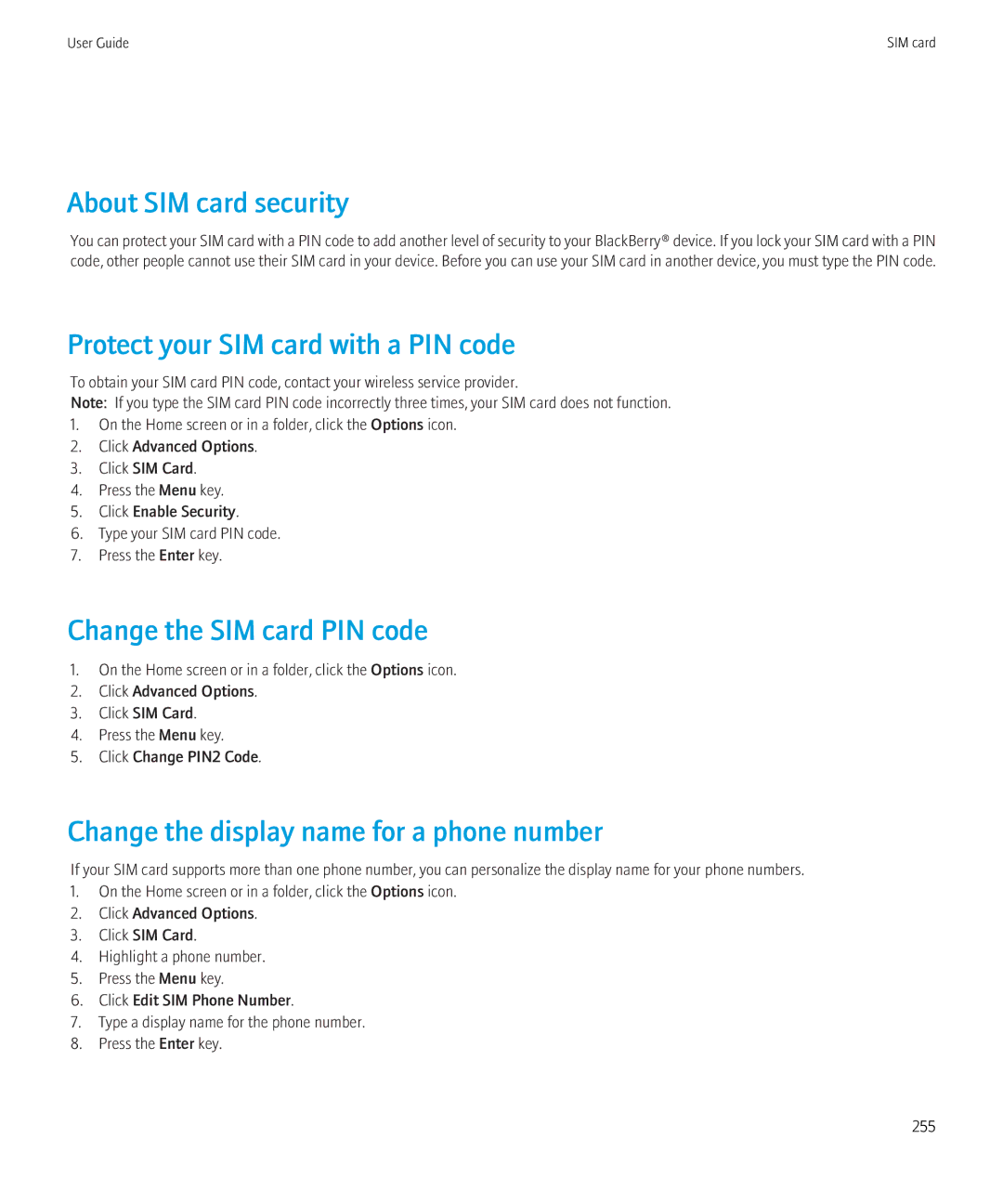 Blackberry 9300 Version: 5.0 About SIM card security, Protect your SIM card with a PIN code, Change the SIM card PIN code 