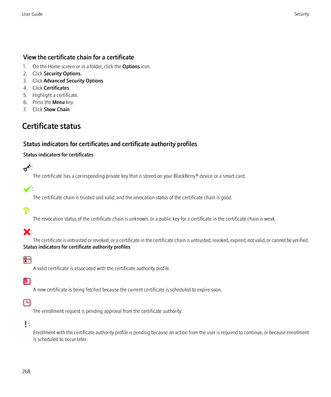 Blackberry 9300 Version: 5.0 manual Certificate status, View the certificate chain for a certificate 