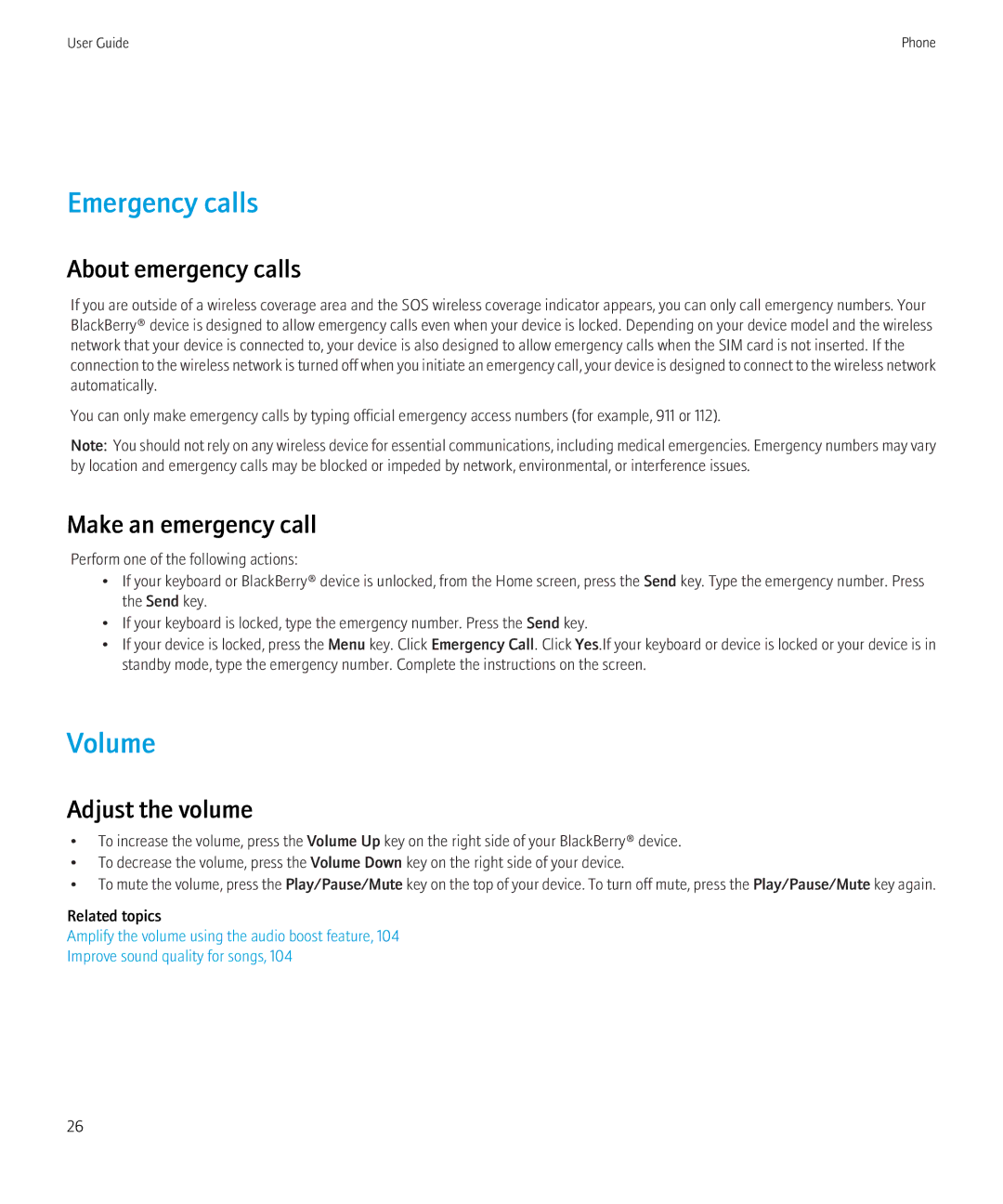 Blackberry 9300 Version: 5.0 Emergency calls, Volume, About emergency calls, Make an emergency call, Adjust the volume 