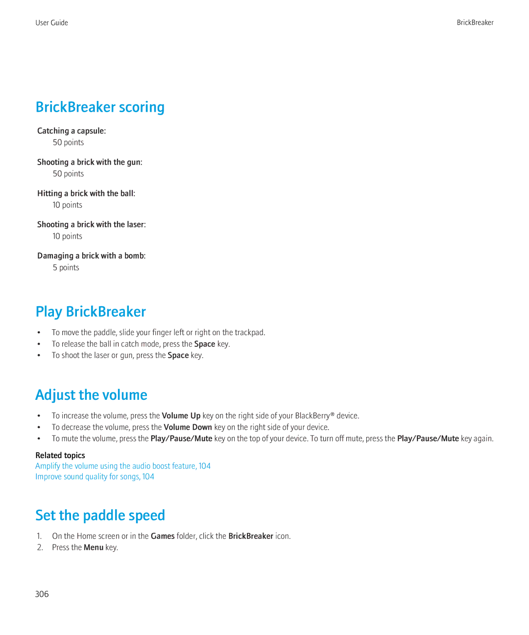 Blackberry 9300 Version: 5.0 manual BrickBreaker scoring, Play BrickBreaker, Adjust the volume, Set the paddle speed 