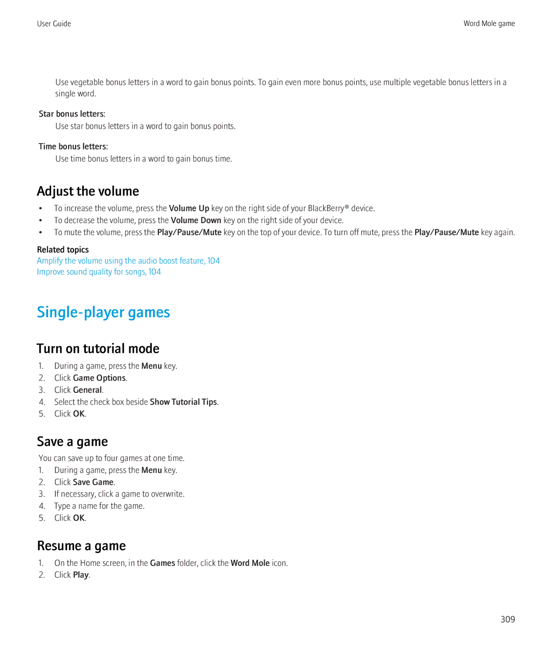 Blackberry 9300 Version: 5.0 manual Single-player games, Turn on tutorial mode, Save a game, Resume a game 