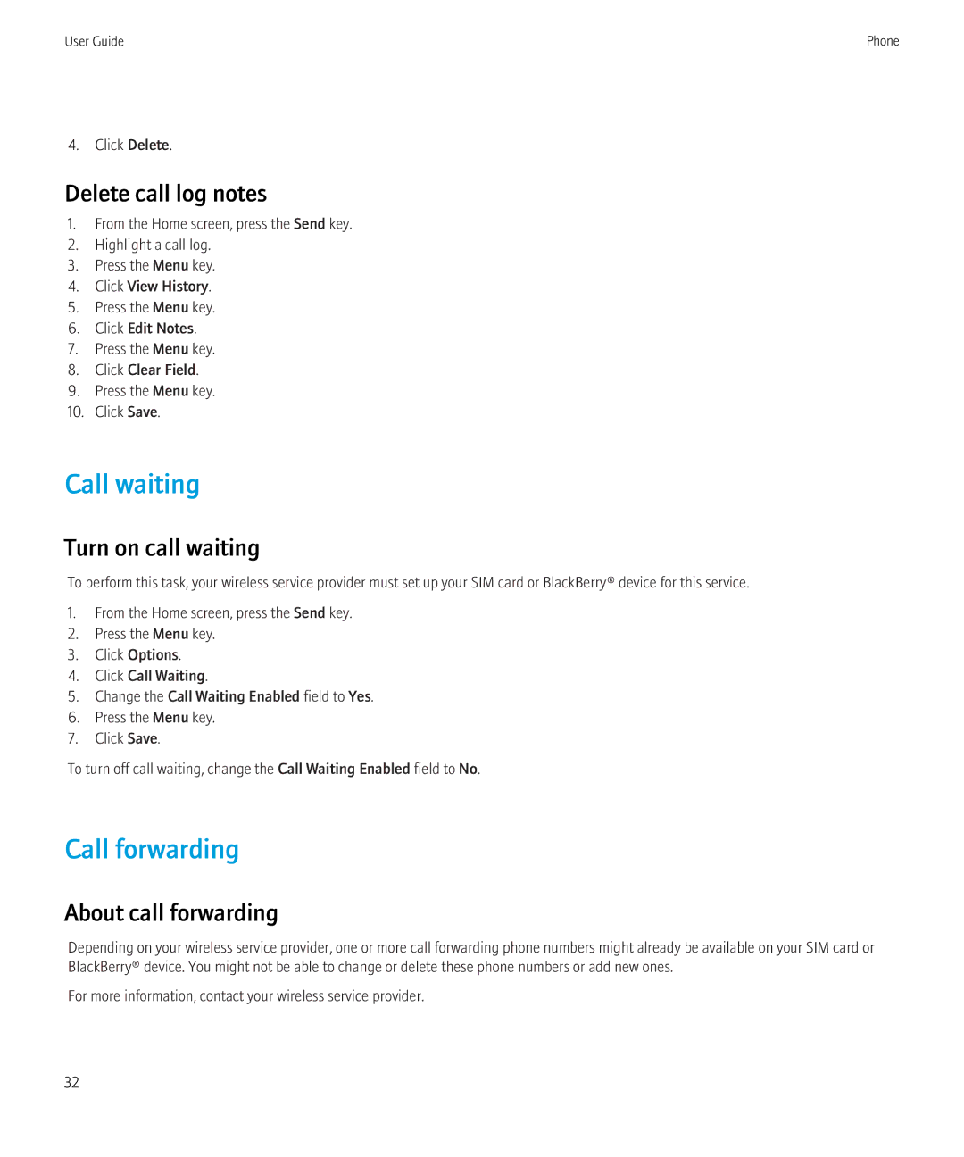 Blackberry 9300 Version: 5.0 manual Call waiting, Call forwarding, Delete call log notes, Turn on call waiting 