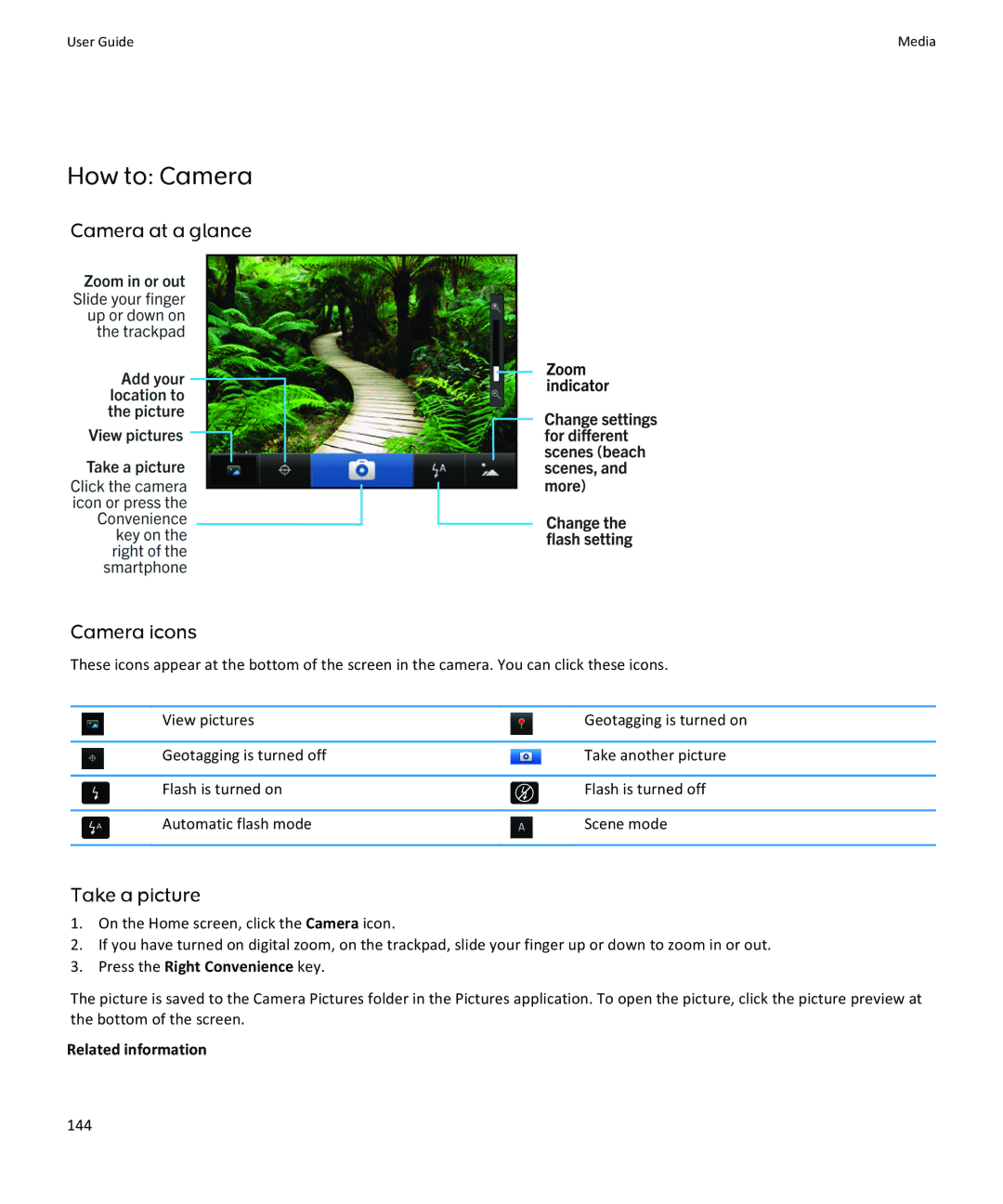 Blackberry 9370, 9360 How to Camera, Camera at a glance Camera icons, Take a picture, Press the Right Convenience key, 144 