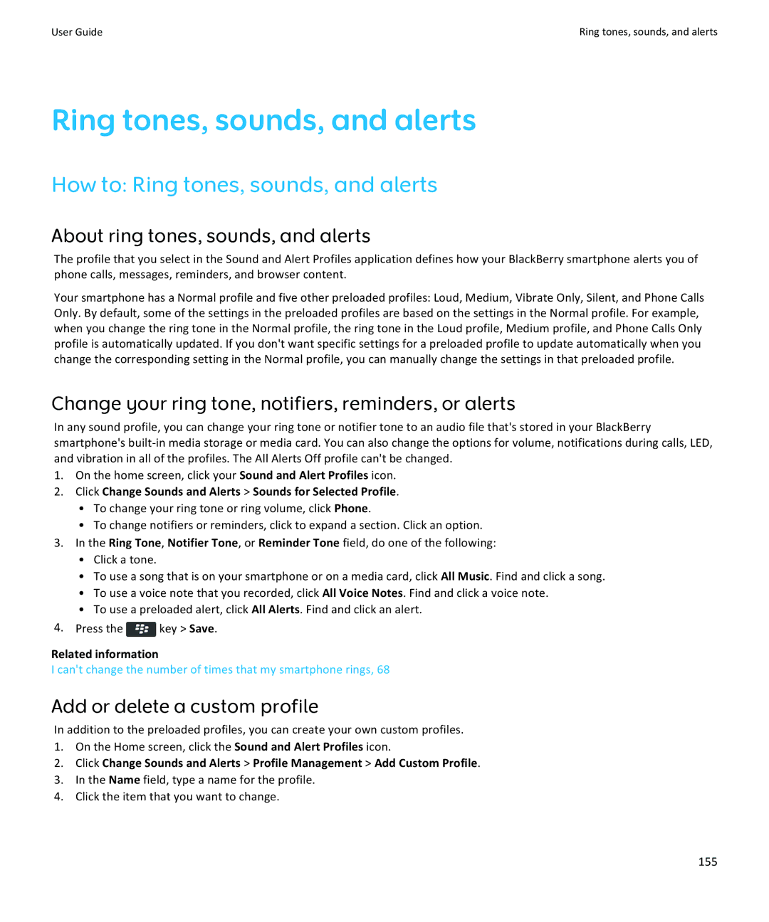 Blackberry 9350, 9360, 9370 manual How to Ring tones, sounds, and alerts, About ring tones, sounds, and alerts 