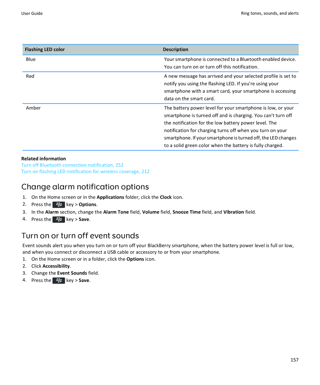 Blackberry 9360, 9350, 9370 manual Change alarm notification options, Turn on or turn off event sounds, Click Accessibility 