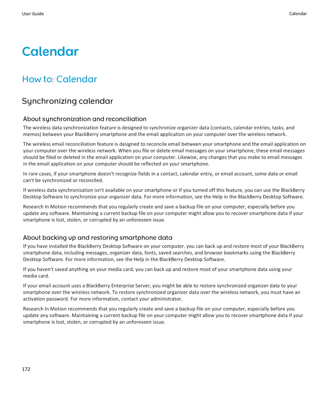 Blackberry 9360, 9350, 9370 How to Calendar, Synchronizing calendar, About backing up and restoring smartphone data 