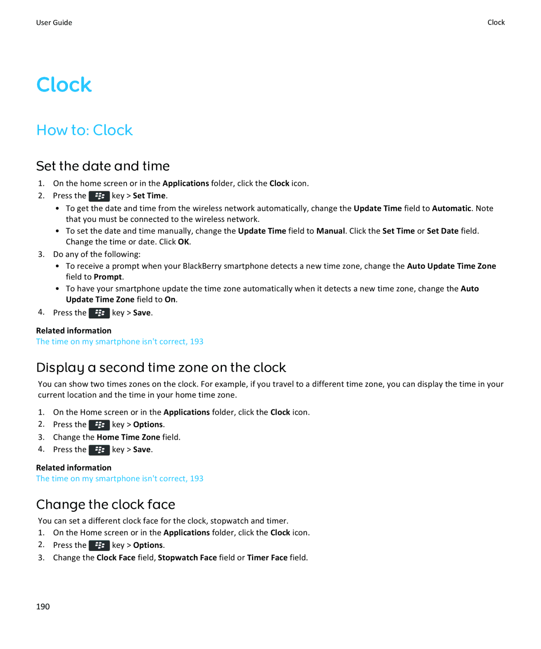 Blackberry 9360 How to Clock, Set the date and time, Display a second time zone on the clock, Change the clock face 