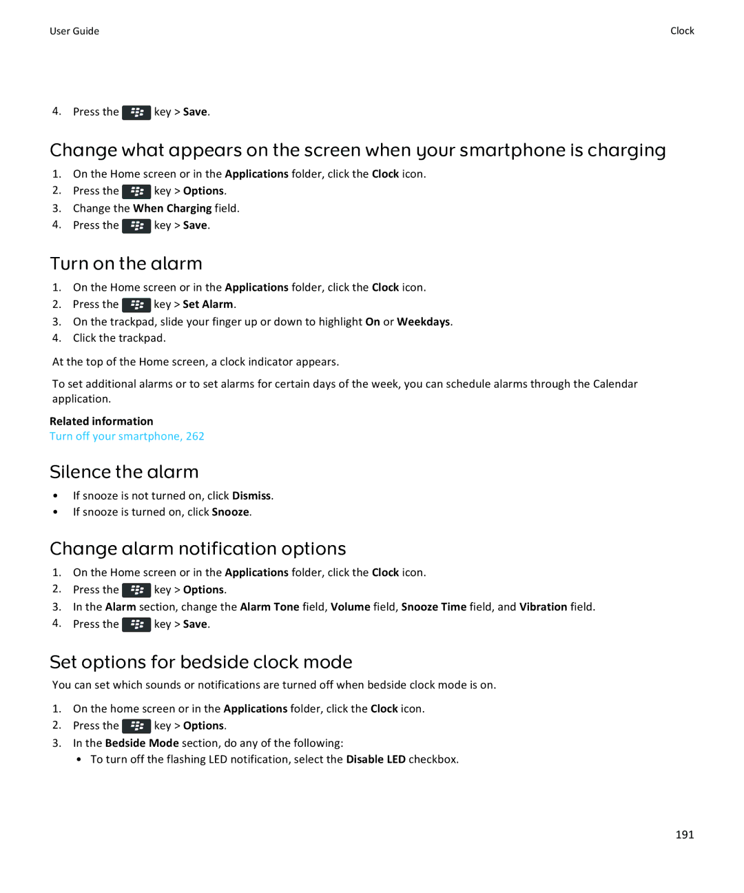 Blackberry 9350, 9360, 9370 manual Turn on the alarm, Silence the alarm, Set options for bedside clock mode 