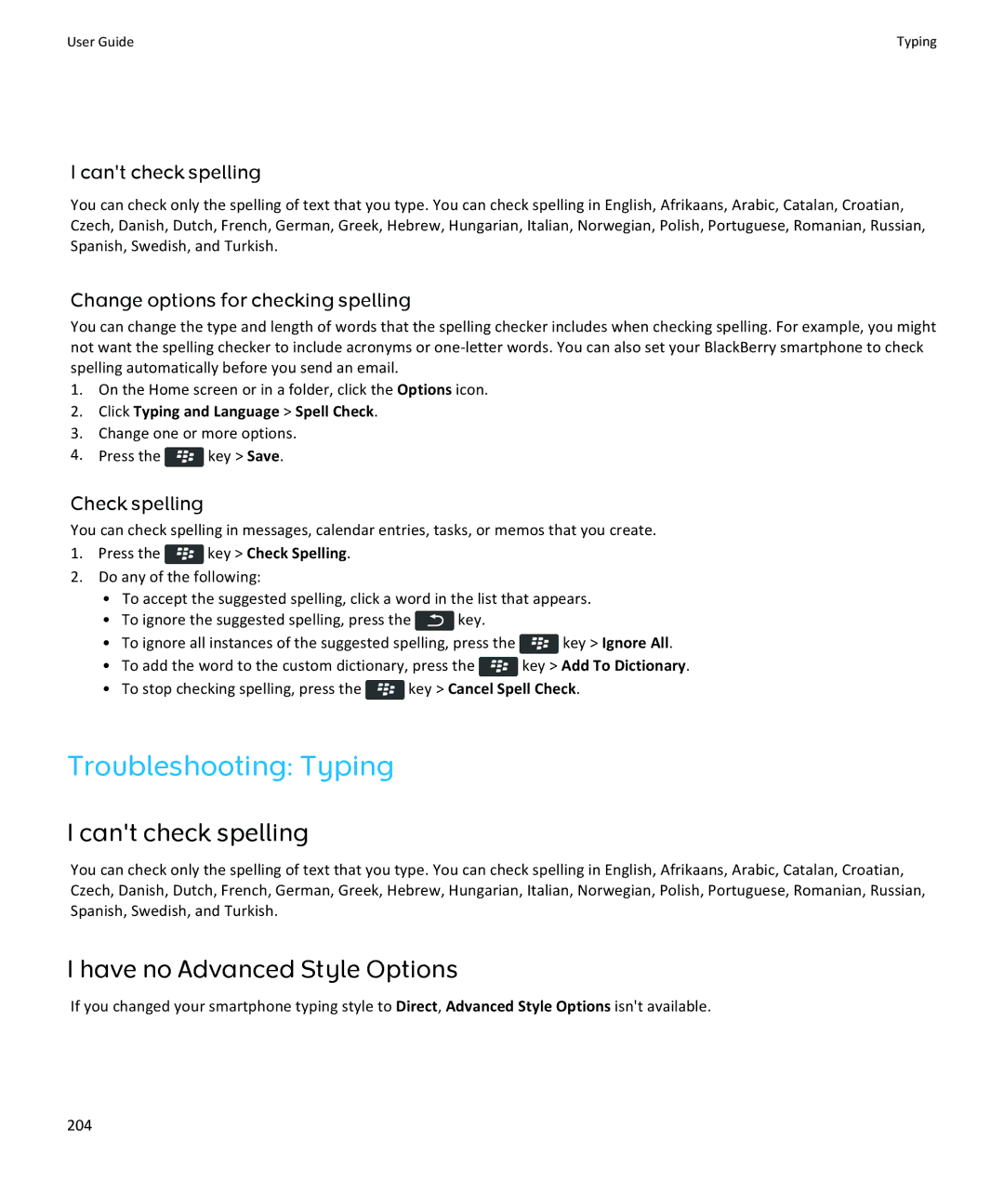 Blackberry 9370, 9360, 9350 manual Troubleshooting Typing, Cant check spelling, Have no Advanced Style Options 