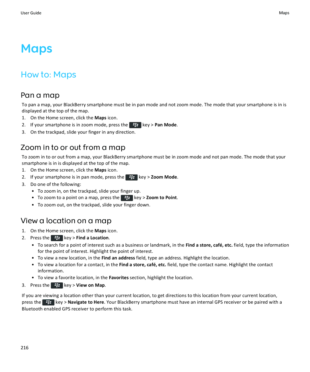 Blackberry 9370, 9360, 9350 manual How to Maps, Pan a map, Zoom in to or out from a map 