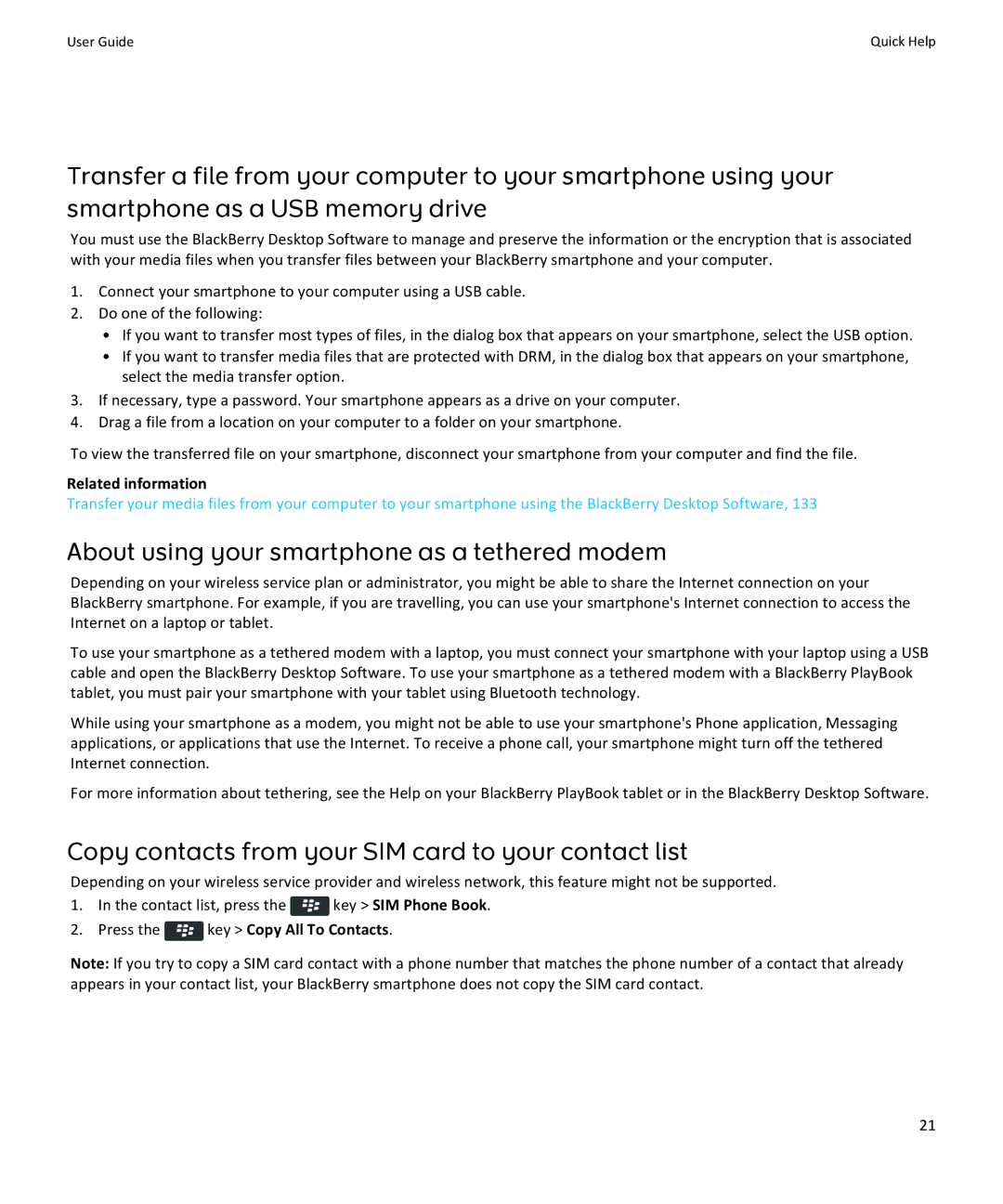 Blackberry 9370 About using your smartphone as a tethered modem, Copy contacts from your SIM card to your contact list 