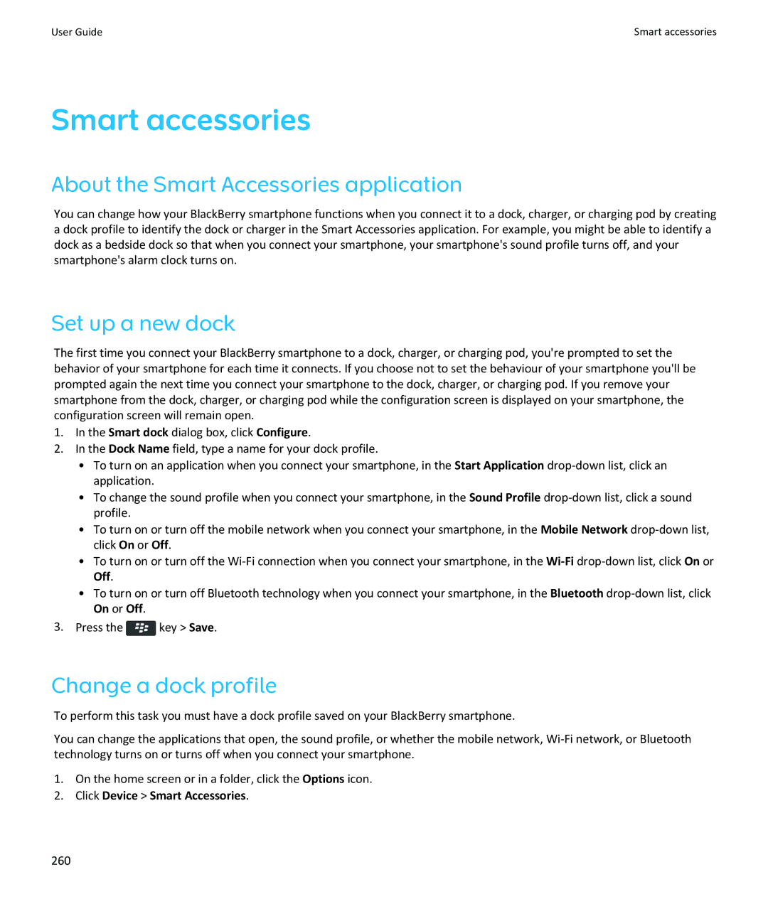 Blackberry 9350, 9360 Smart accessories, About the Smart Accessories application, Set up a new dock, Change a dock profile 