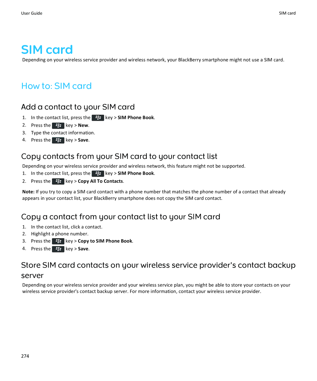 Blackberry 9360, 9350, 9370 manual How to SIM card, Add a contact to your SIM card, Press the key Copy to SIM Phone Book 