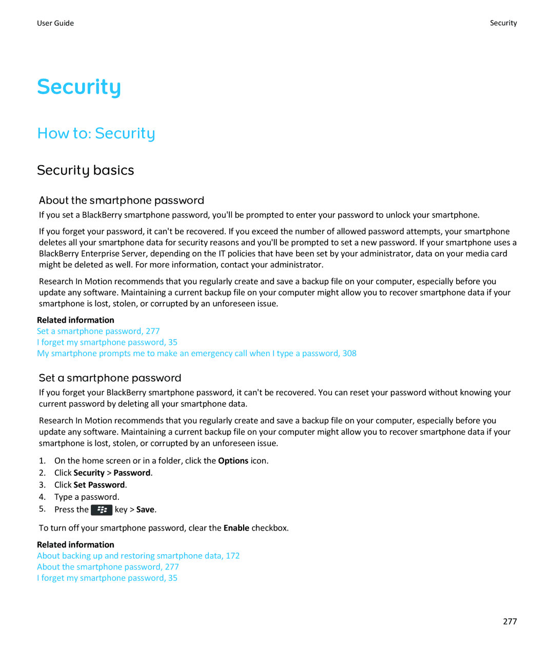 Blackberry 9360, 9350, 9370 How to Security, Security basics, About the smartphone password, Set a smartphone password 