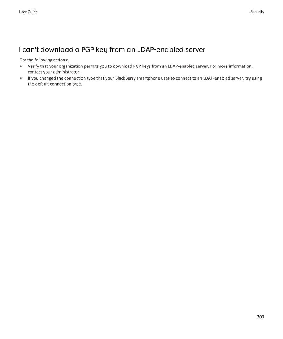 Blackberry 9370, 9360, 9350 manual Cant download a PGP key from an LDAP-enabled server 