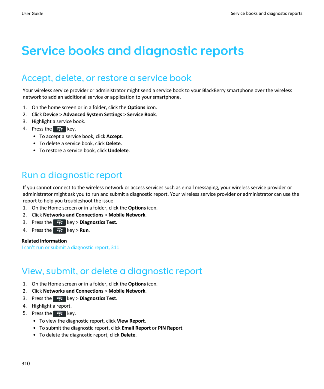 Blackberry 9360 Service books and diagnostic reports, Accept, delete, or restore a service book, Run a diagnostic report 