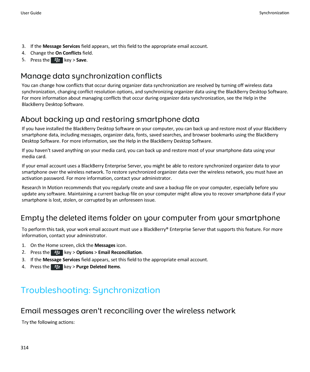 Blackberry 9350, 9360, 9370 manual Troubleshooting Synchronization, Try the following actions 314 