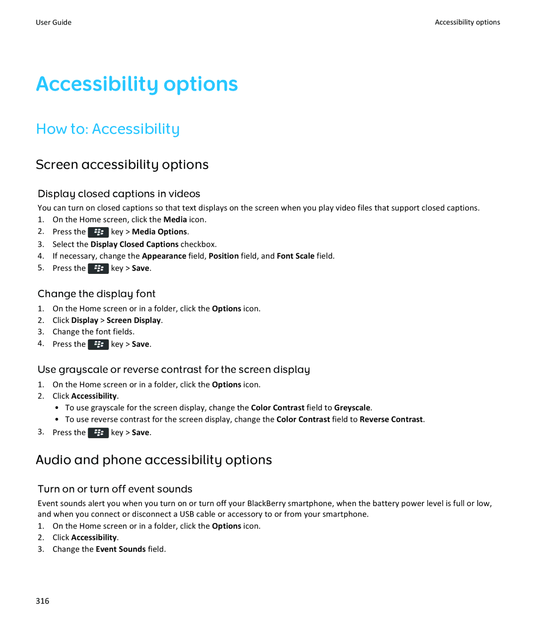 Blackberry 9360, 9350, 9370 manual Accessibility options, How to Accessibility, Screen accessibility options 