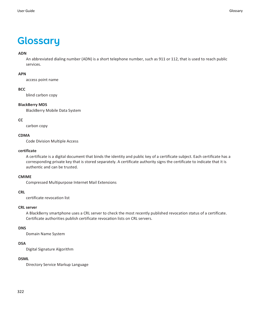 Blackberry 9360, 9350, 9370 manual Glossary, BlackBerry MDS, Certificate, CRL server 