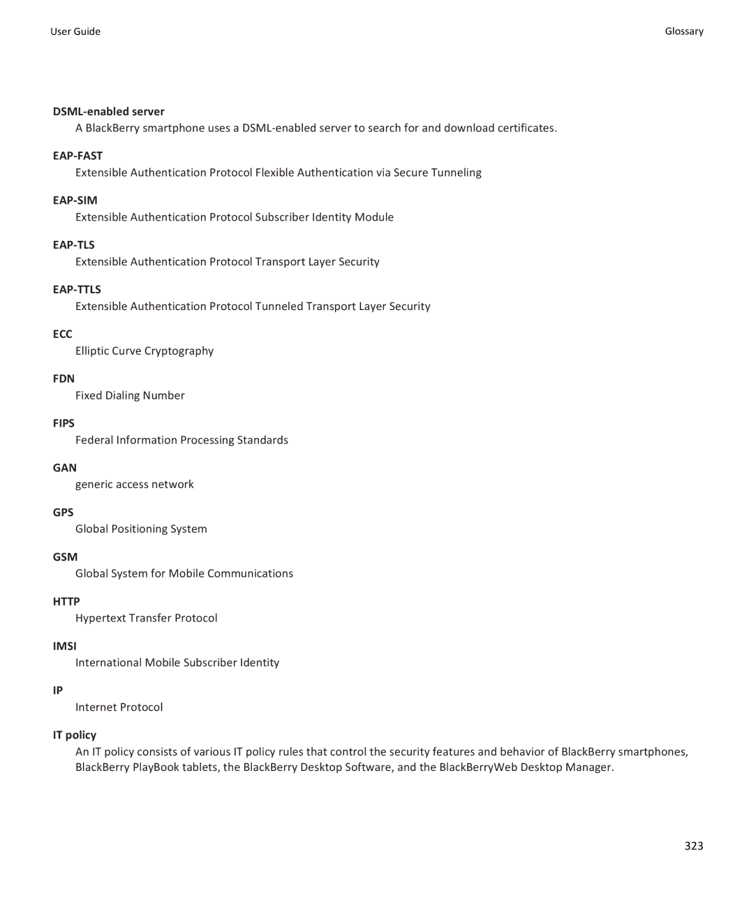 Blackberry 9350, 9360, 9370 manual DSML-enabled server, IT policy 