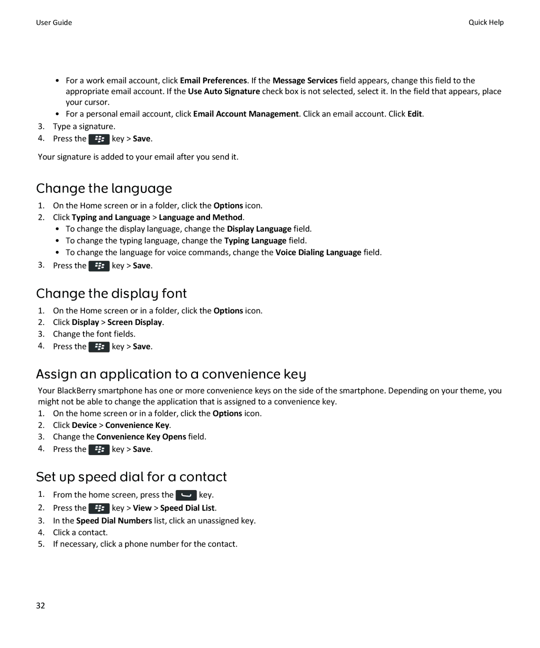 Blackberry 9350, 9360, 9370 manual Change the language, Change the display font, Assign an application to a convenience key 