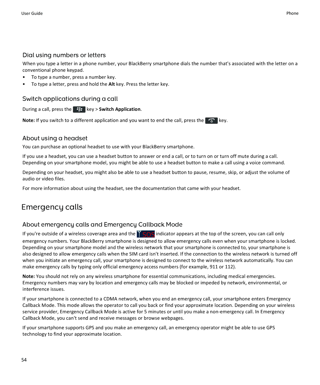 Blackberry 9370 Emergency calls, Dial using numbers or letters, Switch applications during a call, About using a headset 