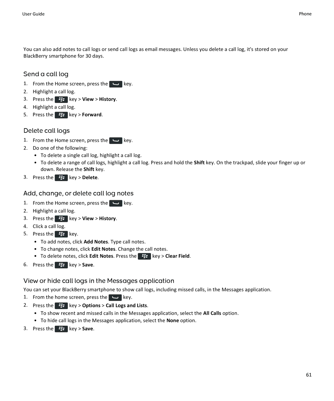 Blackberry 9360, 9350, 9370 manual Send a call log, Delete call logs, Add, change, or delete call log notes 