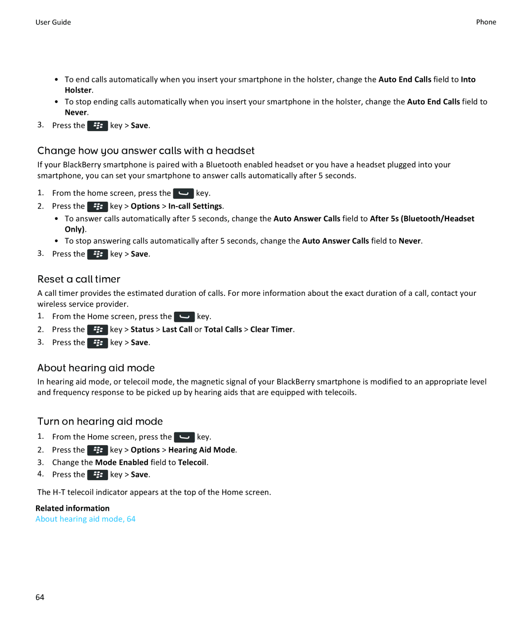 Blackberry 9360, 9350, 9370 manual Change how you answer calls with a headset, Reset a call timer, About hearing aid mode 