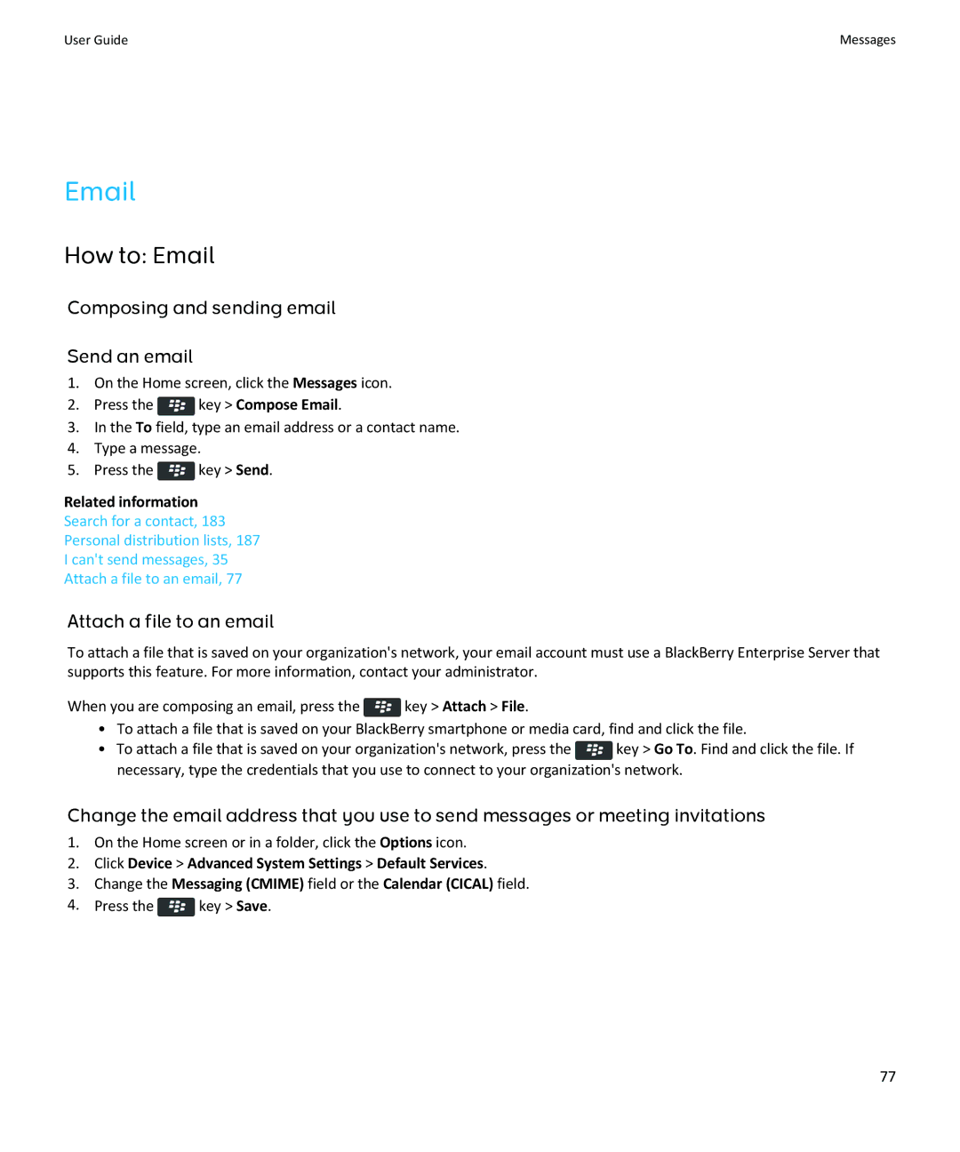 Blackberry 9350, 9360, 9370 manual How to Email, Composing and sending email Send an email, Attach a file to an email 