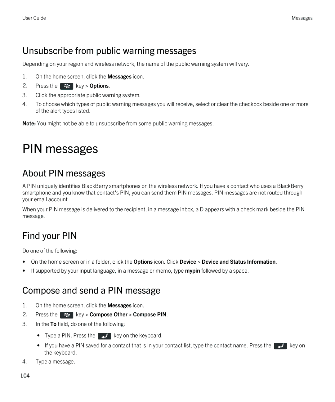 Blackberry 9380 manual Unsubscribe from public warning messages, About PIN messages, Find your PIN 