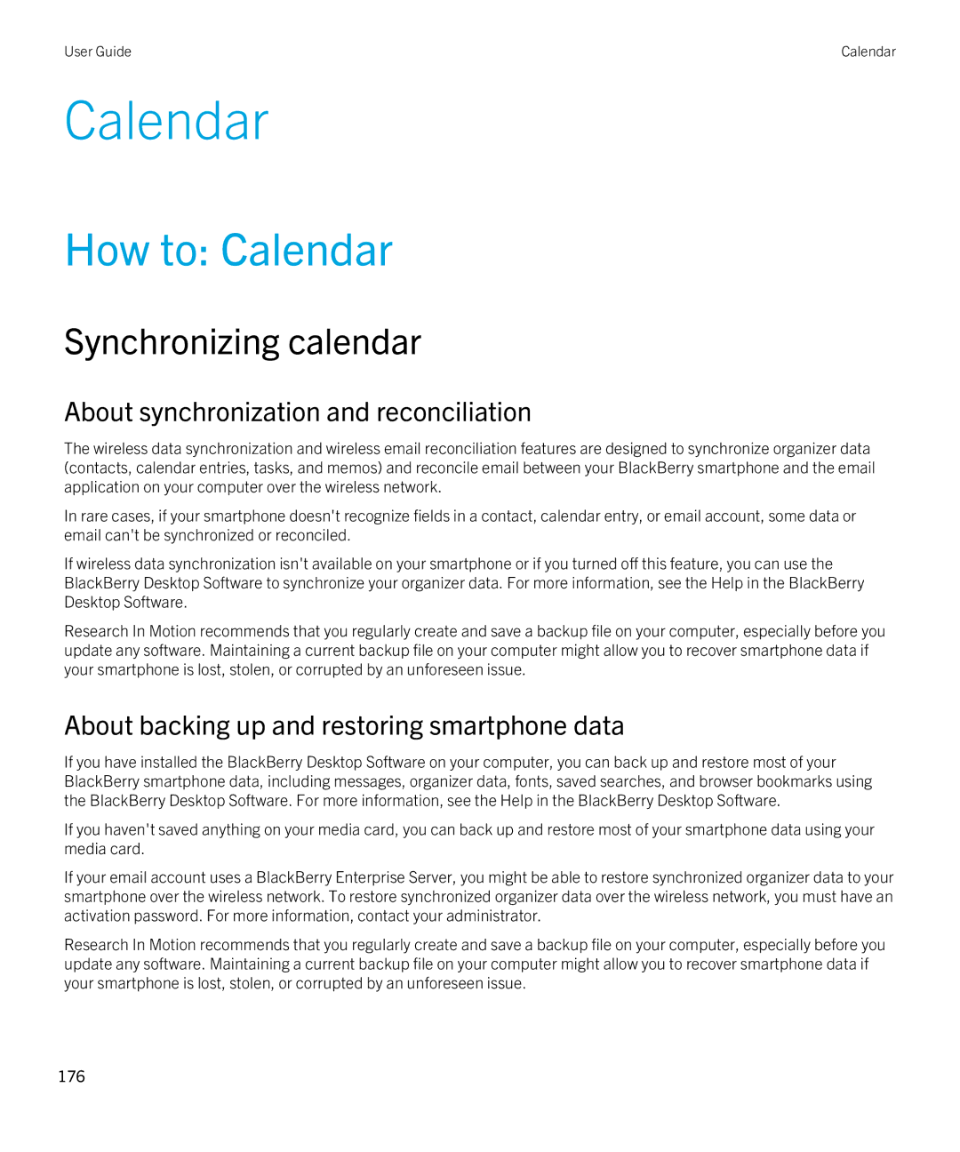 Blackberry 9380 manual How to Calendar, Synchronizing calendar, About backing up and restoring smartphone data 