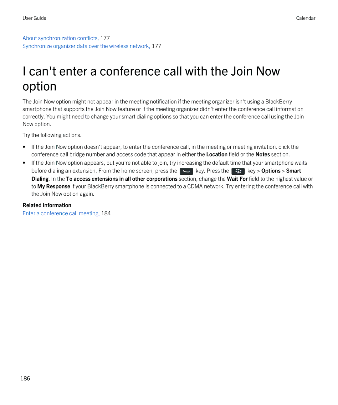 Blackberry 9380 manual Cant enter a conference call with the Join Now option 